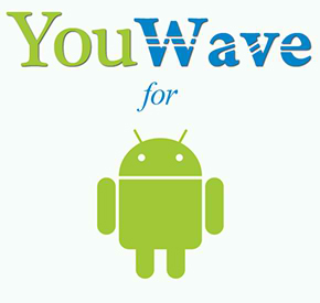 YouWave for Android